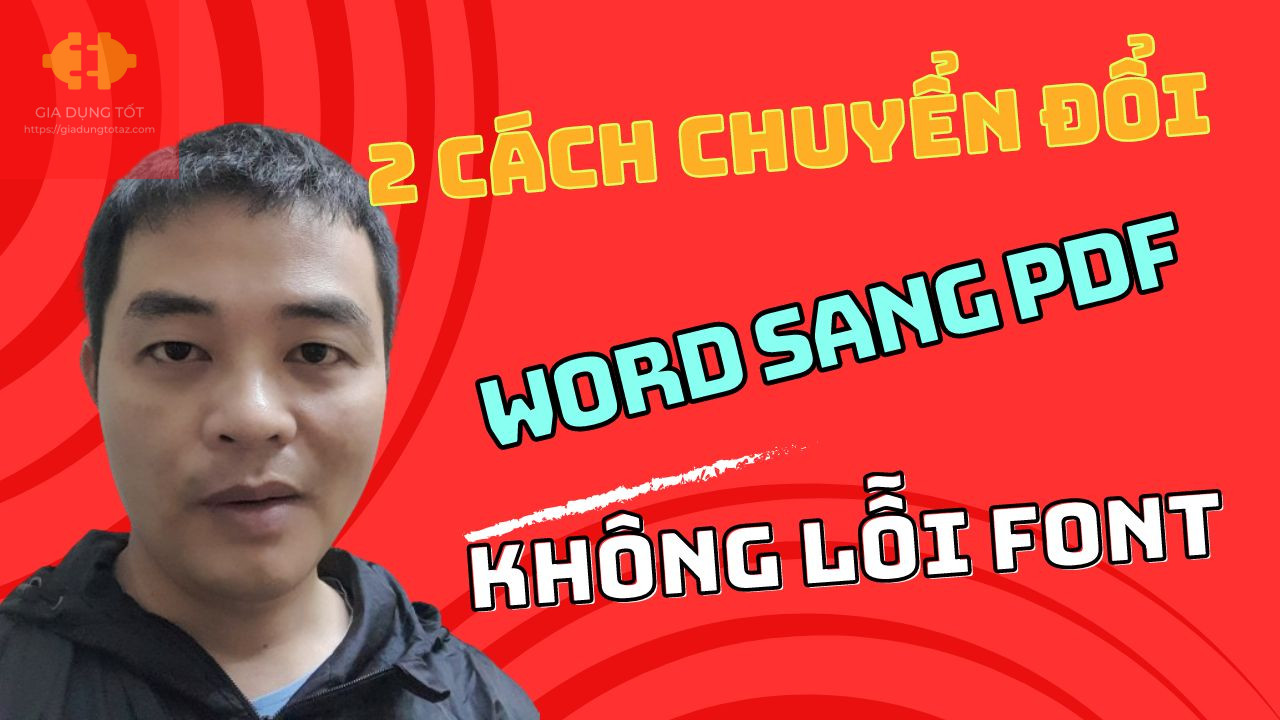 2 Cách Chuyển File Word Sang Pdf Không Bị Lỗi Font - Phi Media